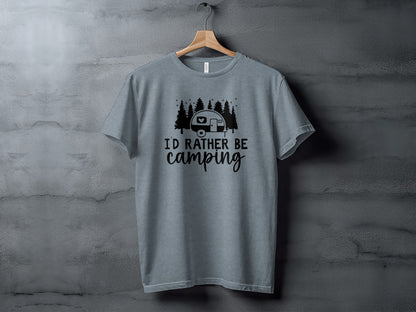 Id Rather Be Camping Nature Adventure Graphic Design T-Shirt T-Shirt - Outdoor & Adventure Collection - Mile Marker 16 Gear by Cloud 16 Clothing Co.