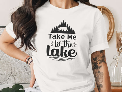Take Me To the Lake Bear and Trees Design T-Shirt T-Shirt - Outdoor & Adventure Collection - Mile Marker 16 Gear by Cloud 16 Clothing Co.