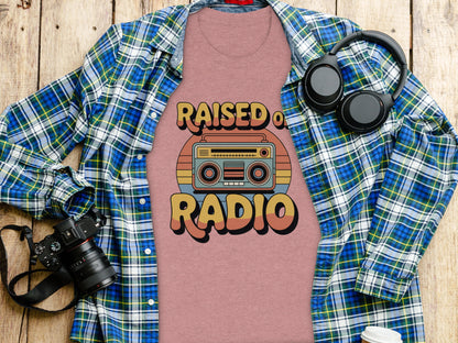 Raised on Radio Retro Vintage Style Shirt