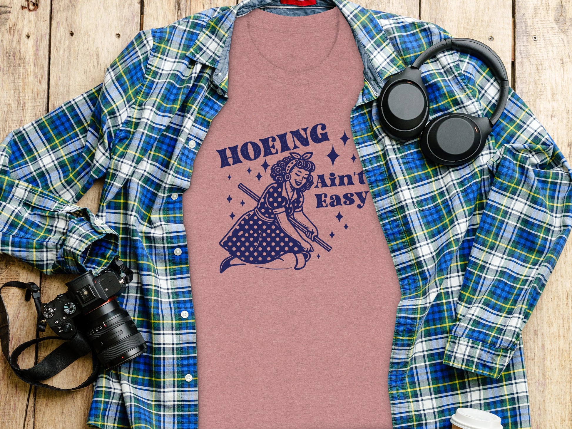 Hoeing Ain't Easy Graphic T-Shirt for Gardening Lovers