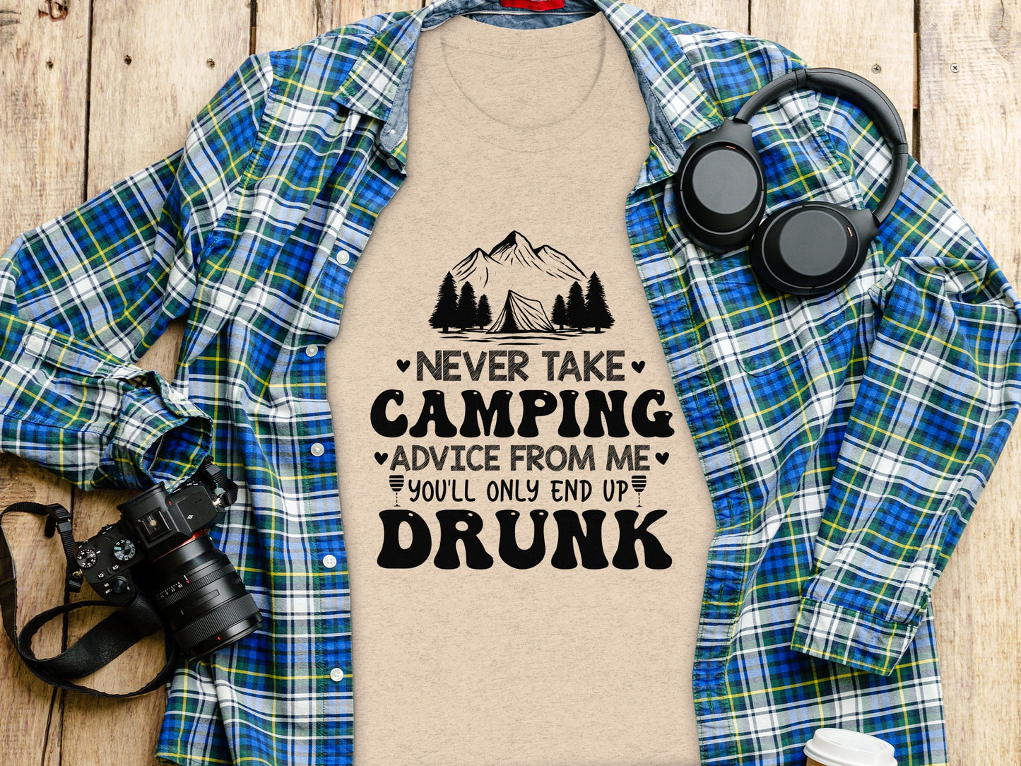 Never Take Camping Advice Funny Camping Slogan T-Shirt T-Shirt - Outdoor & Adventure Collection - Mile Marker 16 Gear by Cloud 16 Clothing Co.