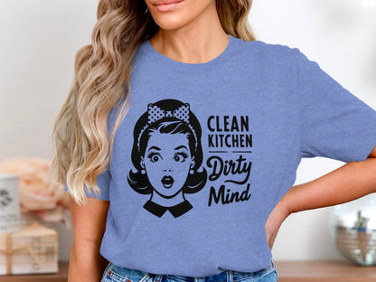 Clean Kitchen Dirty Mind Statement T-Shirt