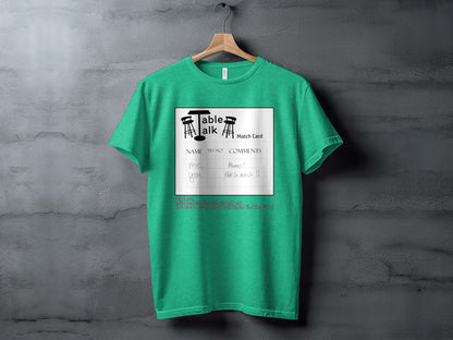 Table Talk Match Card Design Green T-Shirt