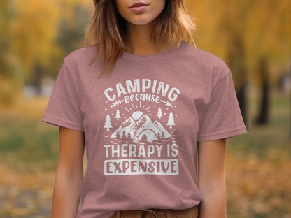 Camping Because Therapy Is Expensive Graphic T-Shirt T-Shirt - Outdoor & Adventure Collection - Mile Marker 16 Gear by Cloud 16 Clothing Co.