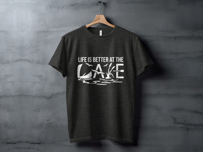 Life Is Better At The Lake Design Graphic Tee T-Shirt T-Shirt - Outdoor & Adventure Collection - Mile Marker 16 Gear by Cloud 16 Clothing Co.