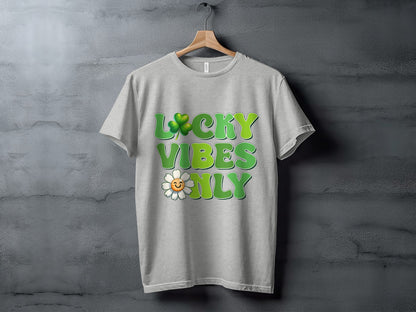 Lucky Vibes Only Graphic Tee Fun Casual Wear T-shirt