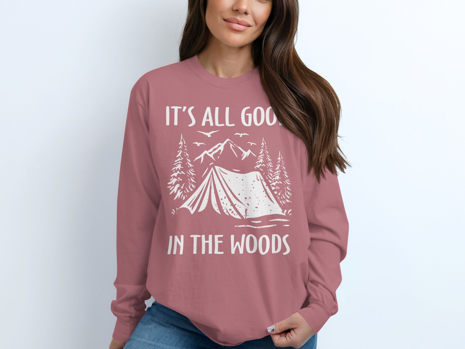 It's All Good In The Woods Outdoor Adventure Shirt
