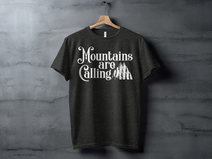 Mountains Are Calling And I Must Go Graphic Design T-Shirt T-Shirt - Outdoor & Adventure Collection - Mile Marker 16 Gear by Cloud 16 Clothing Co.