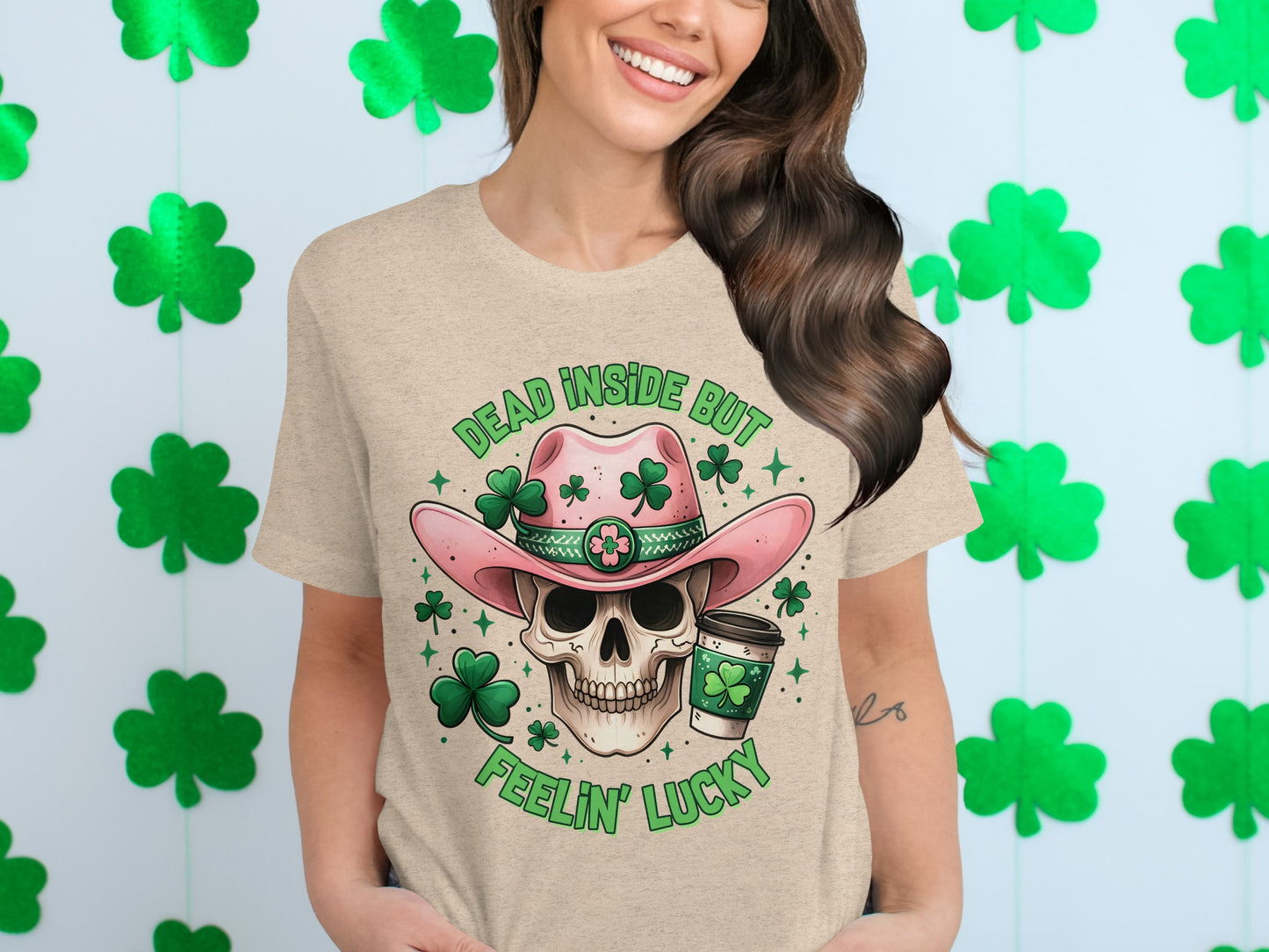 Dead Inside But Feelin' Lucky T-Shirt