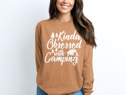 Kinda Obsessed with Camping Long Sleeve Shirt