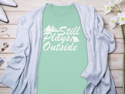 Still Plays Outside Adventure Tent Graphic T-shirt