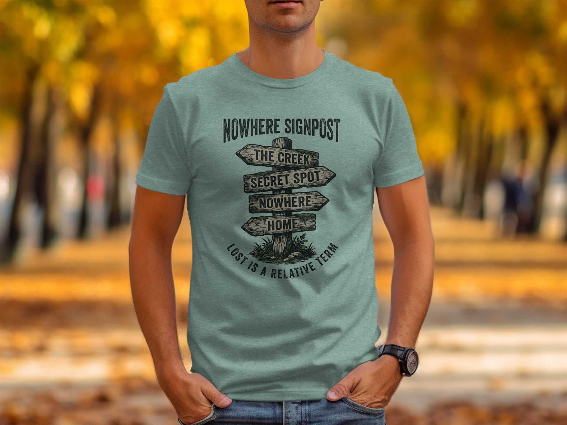 Nowhere Signpost Adventure: Backcountry Outpost Shirt: T-shirt with signpost graphic: "Nowhere Signpost," "The Creek," "Secret Spot," "Nowhere Home."