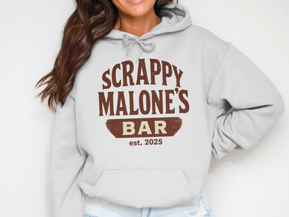 Scrappy Malone's Bar Est 2025 Vintage Style Hoodie - Retro Tavern Design Hoodie - Scrappy Malone's Bar 100-Proof Humor - Cloud 16 Clothing Co.