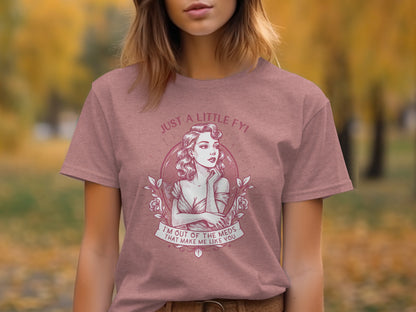 Just A Little FYI Graphic Statement Tee