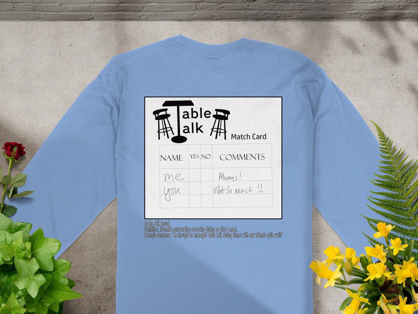 Table Talk Match Card Long Sleeve Shirt