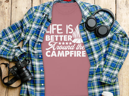 Life is Better Around the Campfire Shirt Product
