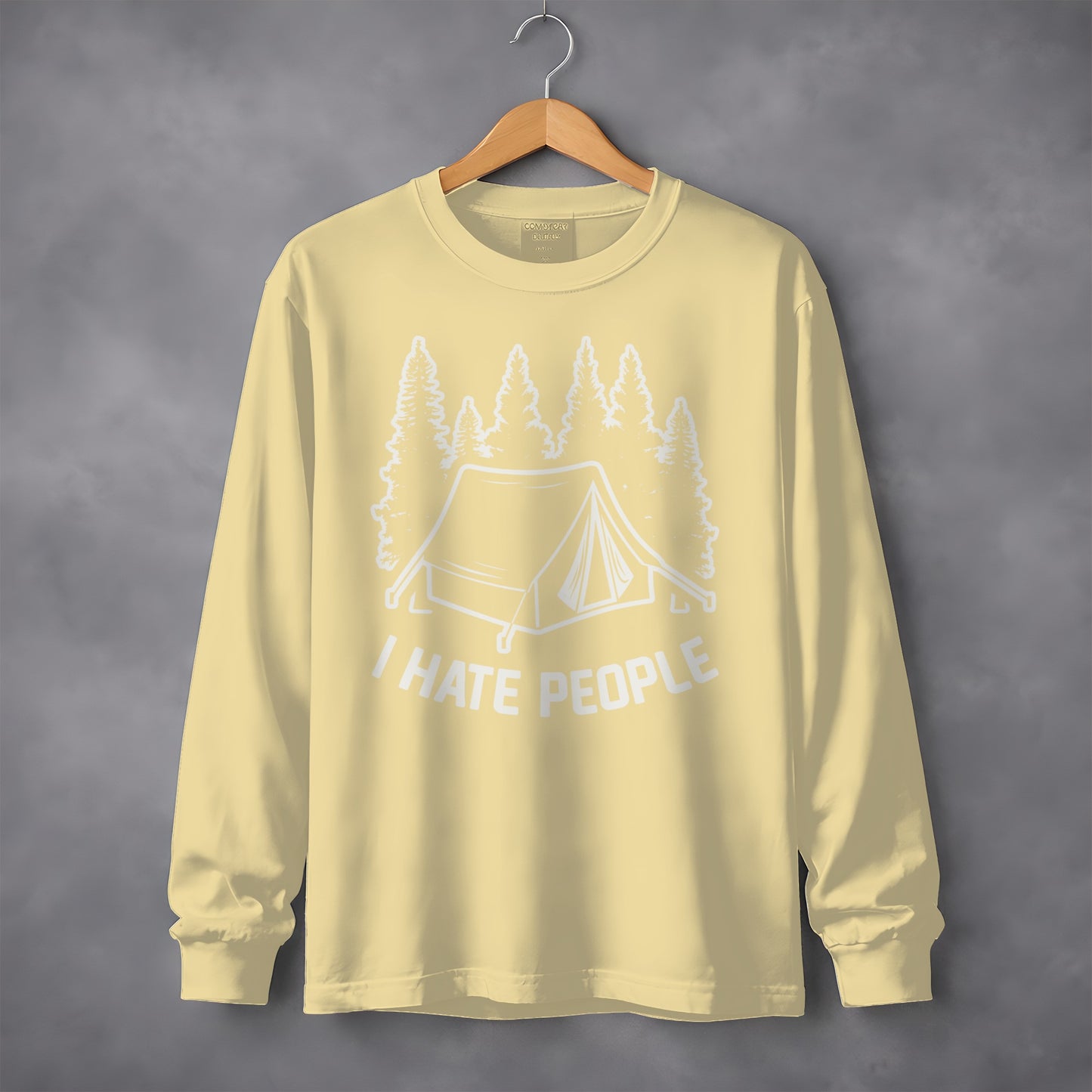 I Hate People Camping Tent Long Sleeve Shirt